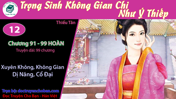 [HV] Trọng Sinh Không Gian Chi Như Ý Thiếp